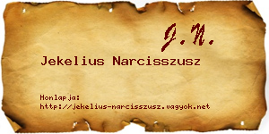 Jekelius Narcisszusz névjegykártya